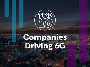 Top 10: Companies driving 6G