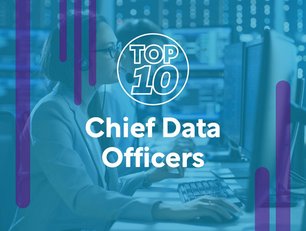 Top 10: Chief Data Officers